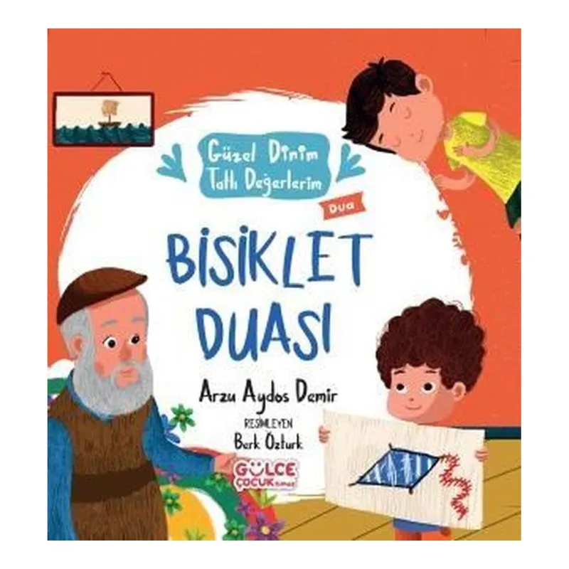 Bisiklet Duası - Güzel Dinim Tatlı Değerlerim - Dua, görsel 1