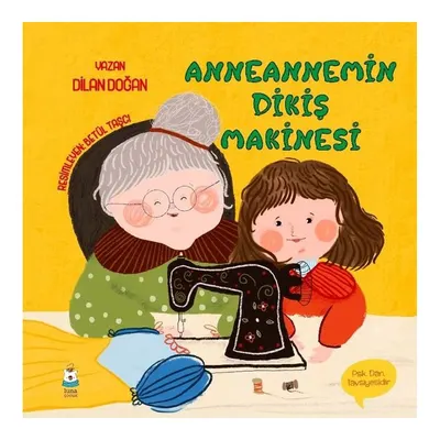 Anneannemin Dikiş Makinesi