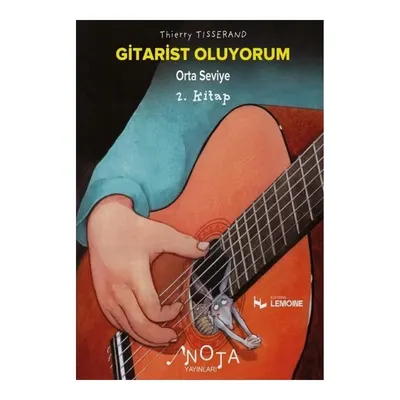 Gitarist Oluyorum 2. Kitap - Orta Seviye