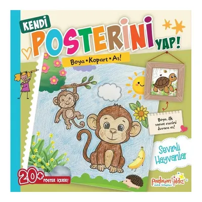 Kendi Posterini Yap! Sevimli Hayvanlar - Boya Kopart As!
