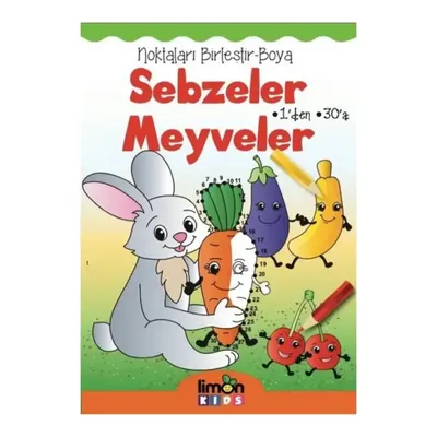 Limon Yayıncılık Noktaları Birleştir Boya 1'den 30'a Sebzeler Meyveler